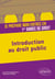 Je prépare mon entrée en 1re année de droit - introduction au droit public