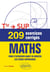 209 exercices corrigés de maths : terminale  > sup - pour s'entraîner avant de débuter les etudes supérieures