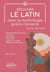 Découvrir le latin avec la mythologie gréco-romaine : grands debutants