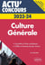Actu' concours : culture générale : concours (édition 2023/2024)