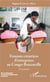 Femmes créatrices d'entreprises au Congo Brazzaville - 10 portraits