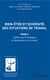 Bien être et diversité des situations de travail Tome 2 - santé, psychologie et dynamique de travail