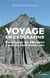 Voyage en géographie - enseigner et éduquer à une pratique humaniste
