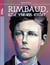 Rimbaud, une vie en enfer