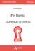 Pío Baroja : el árbol de la ciencia