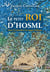Le petit roi d'Hosml t.1 - Anatoli et la vasque d'alliance