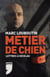 Métier de chien - lettres à nicolas