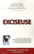 Exciseuse