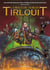 La malédiction de Tirlouit Tome 2