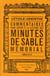 COLLECTIF, L'Etoile Absinthe, Commentaire pour servir à la lecture des minutes de mémorial