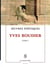 Oeuvres Poétiques Tome 1 Yves Boudier : Poésie