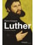 Luther - un destin singulier