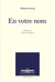En votre nom
