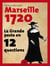 La grande peste en 12 questions - Marseille 1720