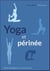 Yoga et périnée