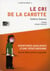 Le cri de la carotte
