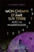 Mon chemin d'âme sur terre avec la numerologie : manuel pratique
