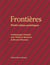 Frontières : Petit atlas poétique