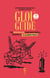 Glou guide Tome 2 - 150 nouveaux vins naturels exquis à 15 euros maxi (2e édition)