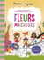 Fleurs magiques