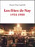 Les fêtes de nay, 1954-1988
