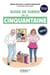 Guide de survie de la cinquantaine : Nouvelle édition