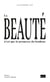 LA BEAUTE N'EST QUE LA PROMESSE DU BONHEUR