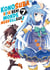 KonoSuba: sois béni monde merveilleux ! Tome 7
