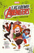 L'académie Avengers Tome 2 : l'imposteur