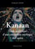 Kanaan : Étude analytique d'une conception mythique de l'opéra