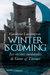 Winter is coming - les racines médiévales de Game of thrones