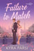 Bad billionaire bosses Tome 2 : Failure to Match
