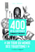 400 us & coutumes étonnants et inspirants