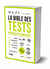 La bible des tests psychotechniques