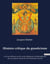 Histoire critique du gnosticisme : et de son influence sur les sectes religieuses et philosophiques des six premiers siã¨cles de l'ã¨re chrã©tienne (tome i)