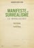 André Breton, Manifeste du surréalisme : Le Manuscrit