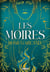 Les Moires