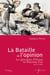 La Bataille de l'opinion : Les Questions d'Orient au Royaume-Uni (1875-1900)