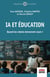 IA et éducation : Quand les robots donneront cours !