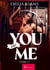 You... And me - Tomo 3 : Un invierno tormentoso