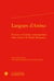 Langues d'"Anima" - écriture et histoire contemporaine dans l'oeuvre de Wajdi Mouawad