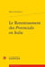 Le retentissement des Provinciales en Italie