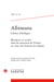 Albineana, cahiers d'Aubigné n.33 : musiques et société dans les provinces de l'Ouest au cours des Guerres de religion