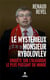 Le mystérieux Monsieur Rybolovlev - enquête sur l'oligarque le plus puissant du monde