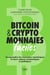 Cryptomonnaies facile : comprendre et s'initier aux monnaies numériques