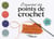 L'essentiel des points de crochet