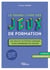 Le grand livre des jeux de formation : 123 jeux et activités ludiques pour apprendre en groupe (2e édition)