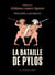 La bataille de Pylos : 425 av. J.-C. Athènes contre Sparte