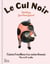 Le cul noir : Cuisiner l'excellence d'un cochon limousin - Plus de 60 recettes