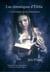 Les chroniques d'Éfélia Tome 1 : le grimoire des enchantements